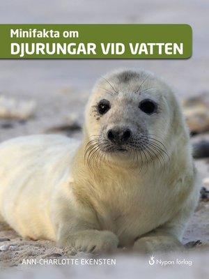 cover image of Minifakta om djurungar vid vatten